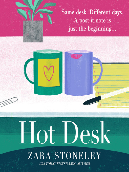 Title details for Hot Desk by Zara Stoneley - Wait list